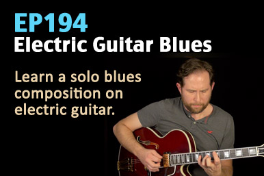 Solo Blues Guitar Lesson On Electric Guitar - Ep194