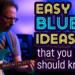 easy blues guitar ideas