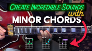 create incredible sounds with minor chords