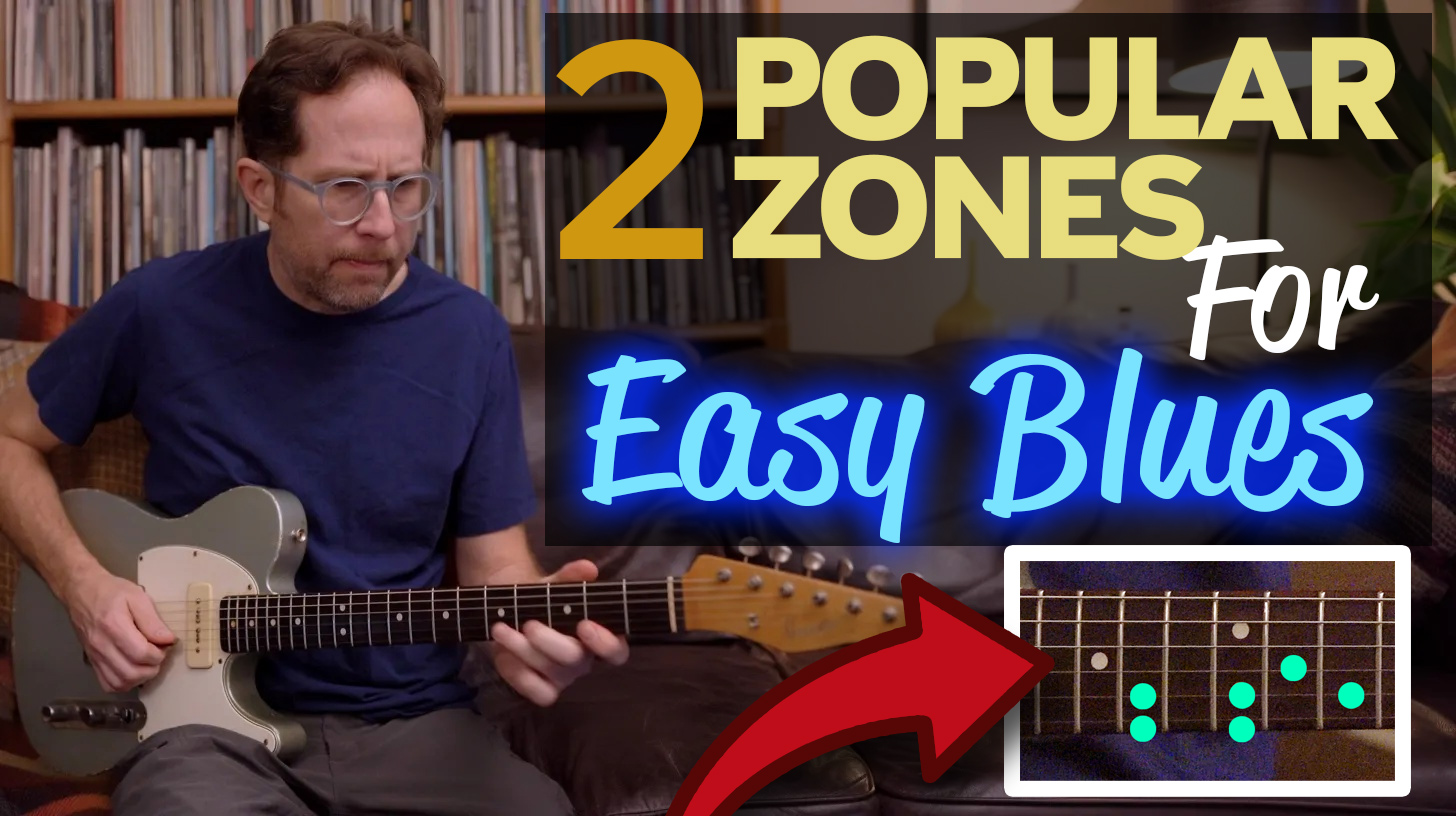 2 popular zones for easy blues